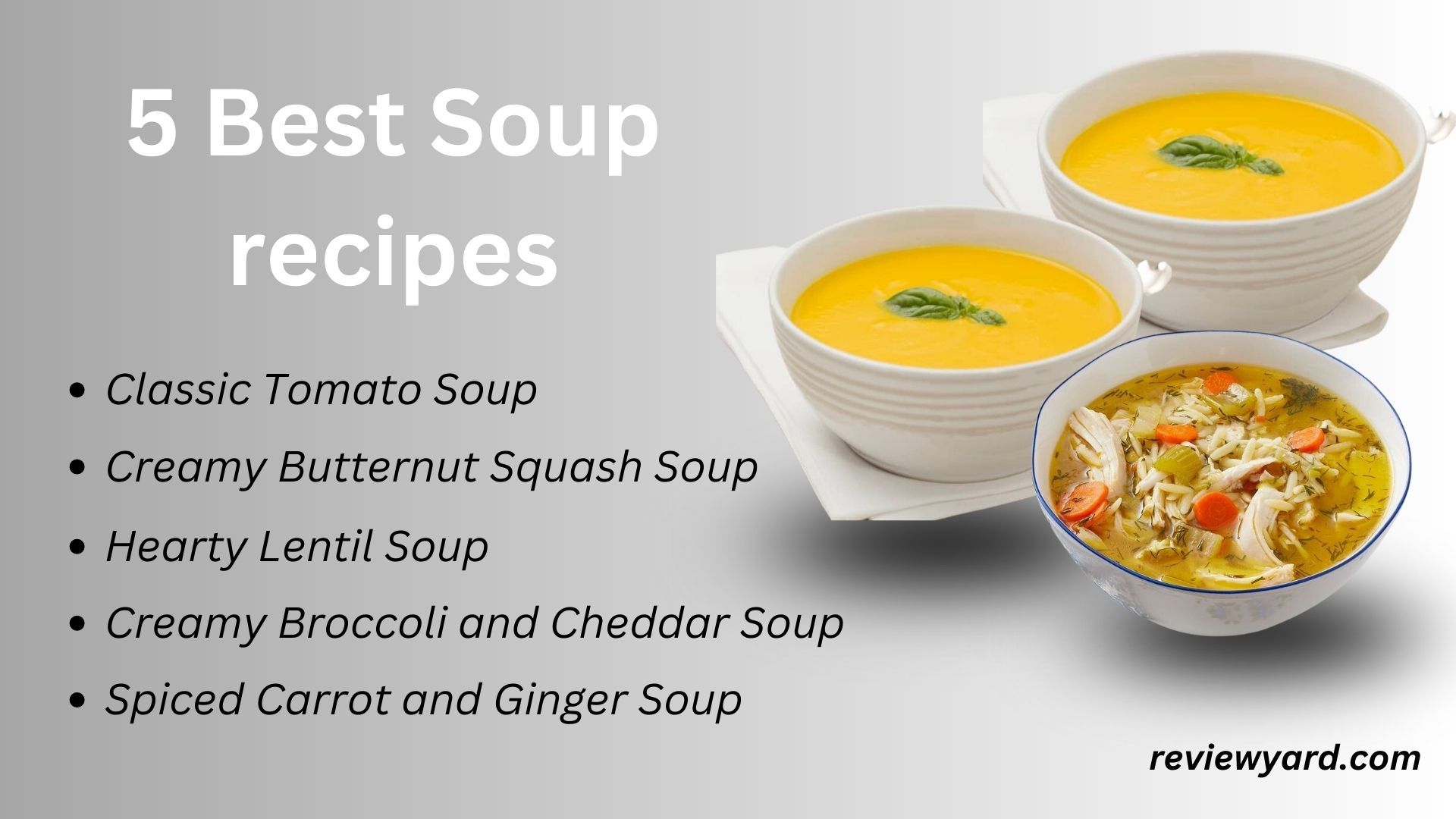 5 Best Soup Recipes