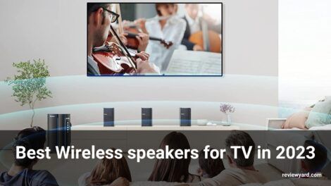 Best Wireless speakers for TV